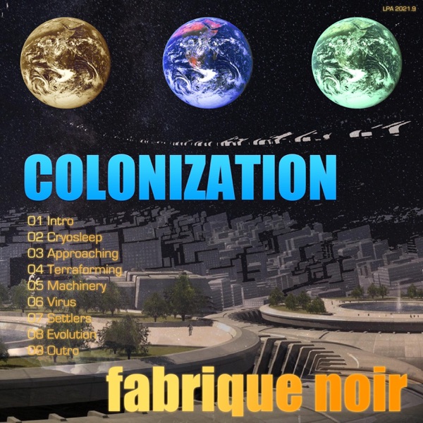 Colonization Single Art